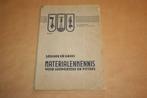 Materialenkennis voor loodgieters en fitters - 1953, Boeken, Techniek, Gelezen, Bouwkunde, Ophalen of Verzenden