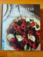 La Cucina D'Abruzzo (Stephanie Rammeloo & Sanne Dirkzwager), Boeken, Kookboeken, Ophalen of Verzenden, Zo goed als nieuw, Italië