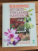 Rob Herwig - Het grote tuin & kamer plantenboek, Boeken, Wonen en Tuinieren, Zo goed als nieuw, Ophalen, Rob Herwig