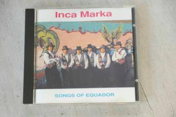 Inca Marka = = Songs of Equador 14 geweldige nummers beschikbaar voor biedingen