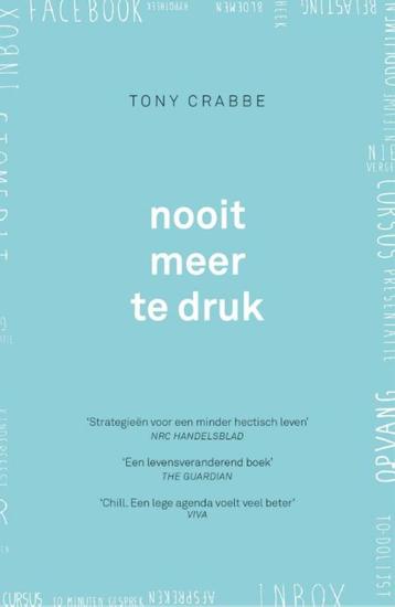 Tony Crabbe Nooit meer te druk beschikbaar voor biedingen