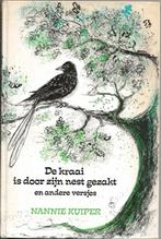 De kraai is door zijn nest gezakt – Nannie Kuiper, Boeken, Ophalen of Verzenden, Gelezen, Nannie Kuiper, Fictie algemeen