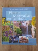 De praktische tuinvijvergids planten/watervallen /fonteinen, Boeken, Ophalen of Verzenden, Zo goed als nieuw, Philips swindells