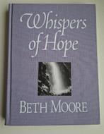 Whispers of Hope - Beth Moore, Boeken, Godsdienst en Theologie, Beth Moore, Nieuw, Christendom | Protestants, Ophalen of Verzenden