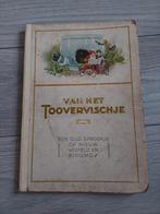 Van het Toovervischje ALLEREERSTE uitgave 1922 Van Nelle, Ophalen of Verzenden, Van nelle