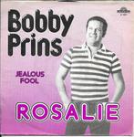 Bobby Prins - Rosalie, Cd's en Dvd's, Nederlandstalig, Ophalen of Verzenden, 7 inch, Zo goed als nieuw