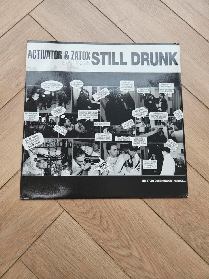 Activator & Zatox - Still Drunk, Cd's en Dvd's, Vinyl | Dance en House, Gebruikt, 12 inch, Ophalen of Verzenden