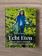 Pascale Naessens - Echt eten, Boeken, Ophalen of Verzenden, Zo goed als nieuw, Pascale Naessens