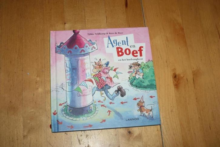 Agent en Boef en het boefvangfeest, Tjibbe Veldkamp, Boeken, Kinderboeken | Kleuters, Gelezen, Fictie algemeen, 4 jaar, Jongen of Meisje