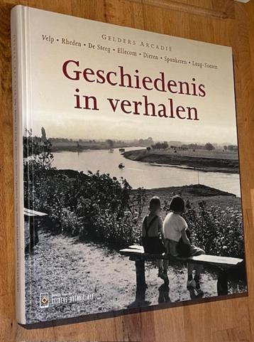 Gelders ARCADIË. Geschiedenis in verhalen. Velp/Rheden/etc. beschikbaar voor biedingen