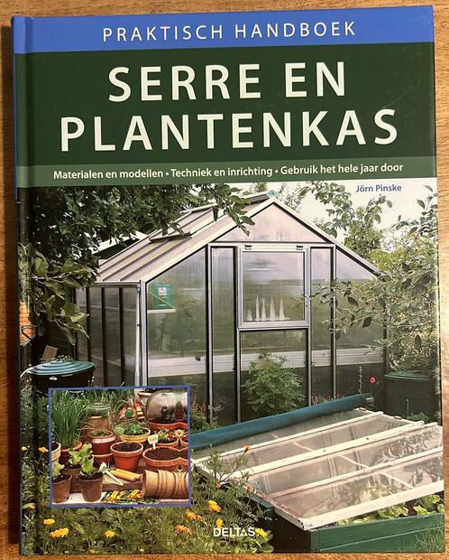 J. Pinske - Praktisch handboek serre en plantenkas, Boeken, Wonen en Tuinieren, Gelezen, Ophalen of Verzenden
