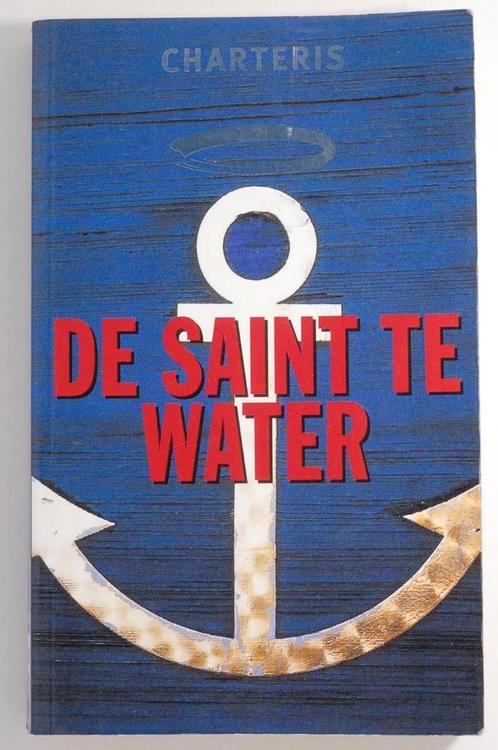 De Saint te water - Leslie Charteris (1964), Boeken, Detectives, Zo goed als nieuw, Verzenden