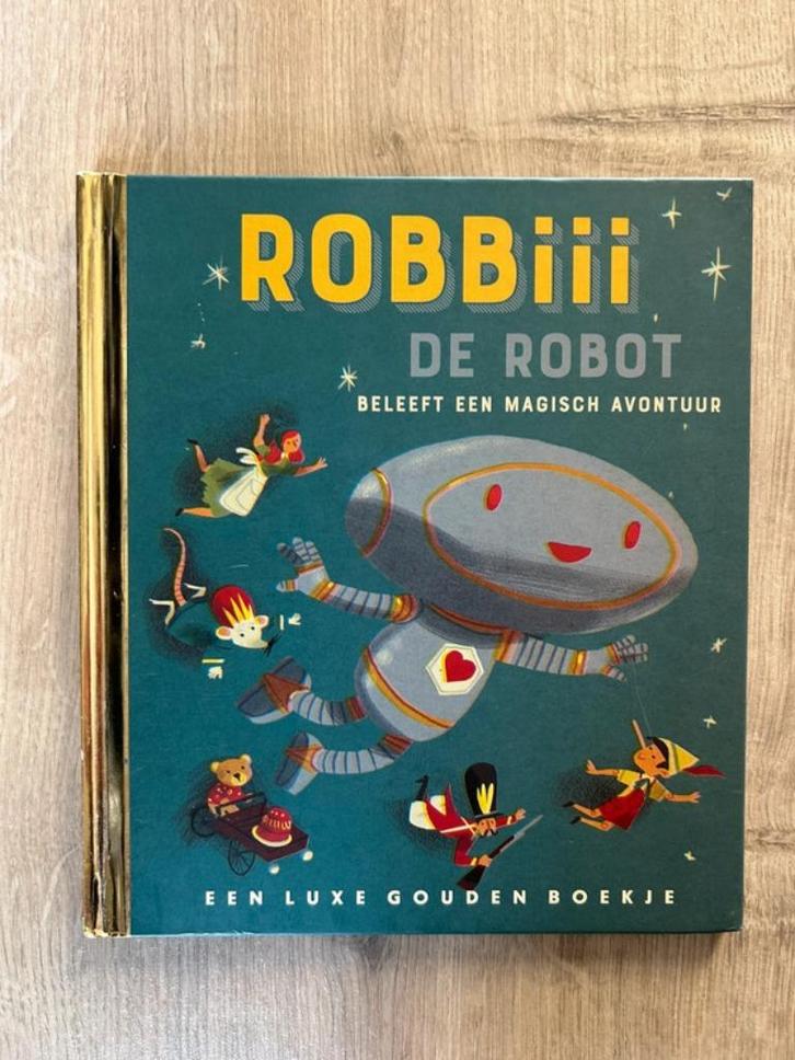 Robbiii de robot - luxe gouden boekje, Boeken, Kinderboeken | Kleuters, Zo goed als nieuw, Fictie algemeen, Gouden boekje, Ophalen of Verzenden