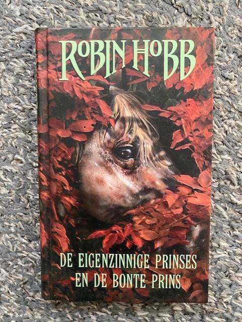 ROBIN HOBB DE EIGENZINNIGE PRINSES EN DE BONTE PRINS,HARDCOV, Boeken, Fantasy, Zo goed als nieuw, Ophalen of Verzenden
