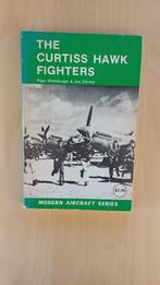 The Curtiss Hawk Fighters (Modern Aircraft Series), Boeken, Ophalen of Verzenden, Tweede Wereldoorlog, Zo goed als nieuw, Luchtmacht