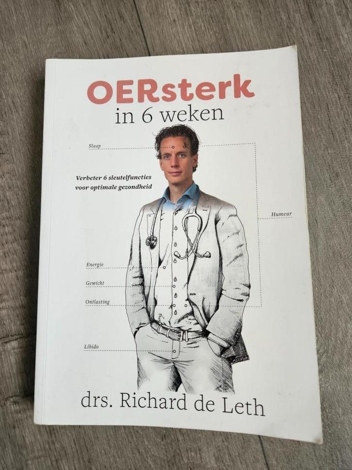 Oersterk in 6 weken Richard de Leth 9789082937800, Boeken, Gezondheid, Dieet en Voeding, Gelezen, Dieet en Voeding, Ophalen of Verzenden