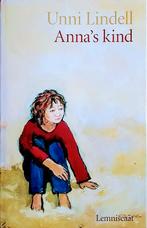 Anna's Kind, Gelezen, Unni Lindell., Ophalen of Verzenden, Fictie