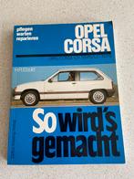 Opel Corsa - So wird’s gemacht, Nieuw, Ophalen of Verzenden, Opel