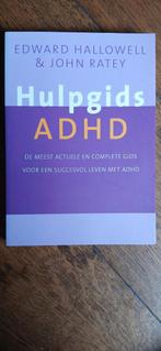 E.M. Hallowell - Hulpgids ADHD, Ophalen of Verzenden, Nieuw, E.M. Hallowell; J.J. Ratey