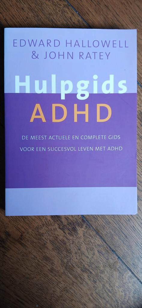 E.M. Hallowell - Hulpgids ADHD, Boeken, Psychologie, Nieuw, Ophalen of Verzenden