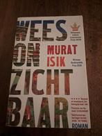 Wees Onzichtbaar - Murat Isik, Ophalen of Verzenden