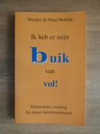 Ik heb er mijn buik van vol! - Marijke de Waal Malefijt, Boeken, Verzenden, Zo goed als nieuw, Dieet en Voeding