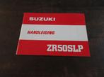 Suzuki ZR50SLP ZR50 handleiding instructieboek manual, Ophalen of Verzenden, Suzuki