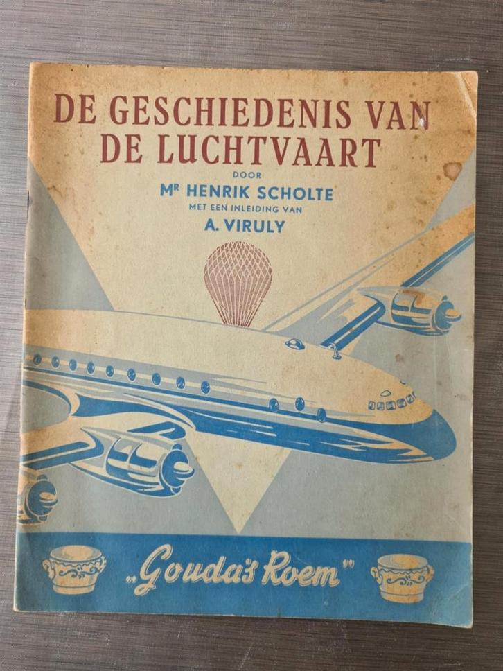 Geschiedenis van de luchtvaart - H. Scholte, A. Viruly, True, Verzamelen, Luchtvaart en Vliegtuigspotten, Gebruikt, Boek of Tijdschrift