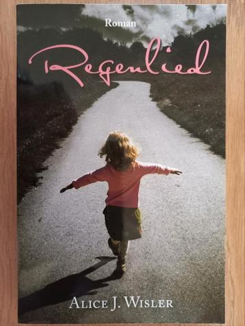 Regenlied, Alice J. Wisler, christelijke roman, NIEUWSTAAT! beschikbaar voor biedingen