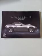 Mazda MX 5 Chairo Limited Version  1 / 7 / 2019  8 pag., Verzenden, Zo goed als nieuw, Mazda
