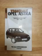 Vraagbaak Opel Astra benzinemodellen 1991-1997, Auto diversen, Ophalen of Verzenden
