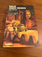 Oorlog zonder vrienden - Evert Hartman, Boeken, Ophalen of Verzenden, Gelezen