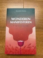 Wonderen Manifesteren - Welten, Nieuwstaat!, Ophalen of Verzenden, Zo goed als nieuw, Spiritualiteit algemeen, Achtergrond en Informatie