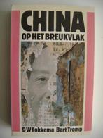13604-8-2 : China op het breukvlak - D.W. Fokkema. DD, Ophalen of Verzenden, Zo goed als nieuw, Azië