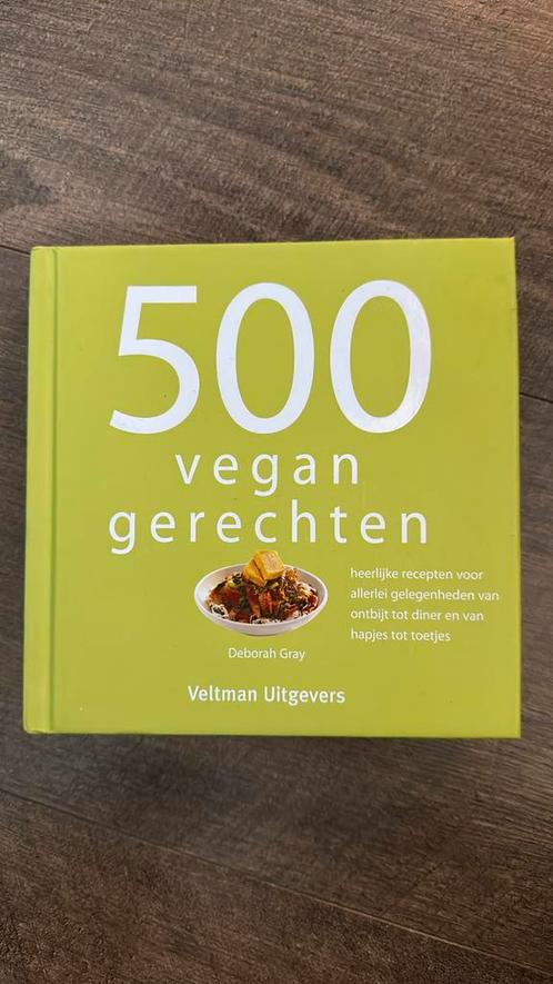 Deborah Gray - 500 vegan gerechten, Boeken, Kookboeken, Zo goed als nieuw, Vegetarisch, Ophalen of Verzenden