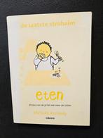 De laatste strohalm - 99 tips voor eten met je kind, Ophalen of Verzenden, Zo goed als nieuw