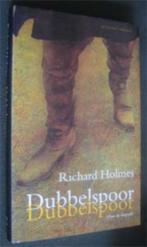 Richard Holmes : Dubbelspoor [ R.L. Stevenson ], Ophalen of Verzenden, Zo goed als nieuw, Nederland