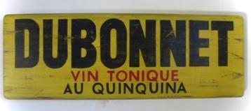 Groot vintage houten reclame bord Dubonnet / Frankrijk beschikbaar voor biedingen