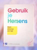 Gebruik je hersens-Werk slimmer win tijd, Ophalen of Verzenden, Zo goed als nieuw