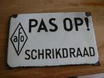 emaille pas op schrikdraad bord, Antiek en Kunst, Antiek | Emaille, Ophalen of Verzenden