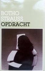 Botho Strauss - Opdracht, Boeken, Ophalen of Verzenden, Europa overig, Zo goed als nieuw