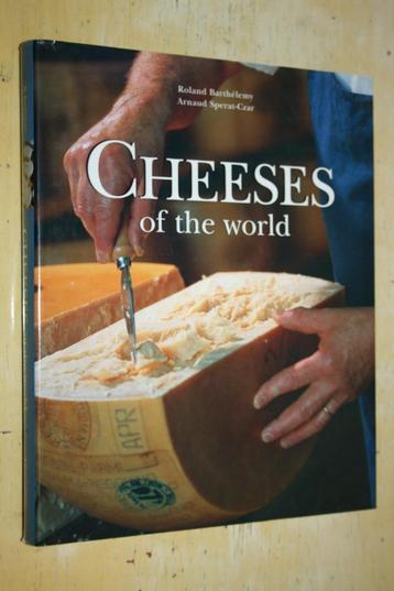 Cheeses of the World Roland Barthelemy kaas kazen kaasmaken beschikbaar voor biedingen