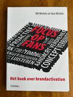 Will Michels - Focus op fans, Ophalen of Verzenden, Zo goed als nieuw, Will Michels; Yara Michels