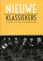 Nieuwe klassiekers. 21 Verhalen over 21 liedjes met eeuwighe, Boeken, Ophalen of Verzenden, Zo goed als nieuw, Algemeen