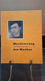 Woudsterweg de Friese jaren van - Jan Mankes, Ophalen of Verzenden, Zo goed als nieuw, Jan Mankes, Schilder- en Tekenkunst