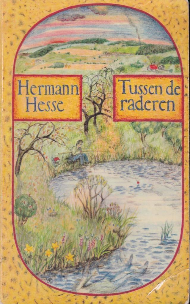 Tussen de  raderen - Hermann Hesse, Boeken, Literatuur, Gelezen, Nederland, Ophalen of Verzenden