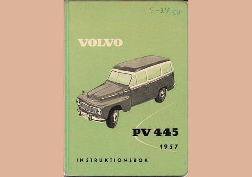 instructieboekje Volvo PV445 445 1957-1960 B16 - 6V Duett, Auto diversen, Handleidingen en Instructieboekjes, Ophalen of Verzenden
