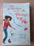 Fiona Neill - Ploetermoeder, Verzenden, Gelezen, Fiona Neill