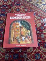 Werken met creatieve Brooddeeg Ideeën Auteur: Isolde Kiskalt, Ophalen of Verzenden, Zo goed als nieuw, Overige onderwerpen, Isolde Kiskalt.