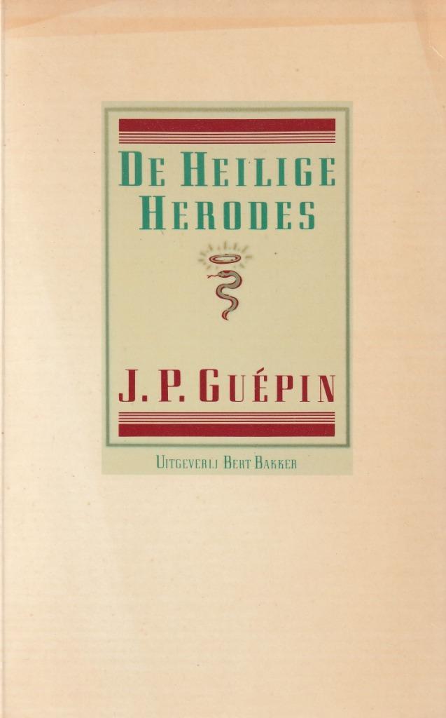 De Heilige Herodes - J.P. Guépin"", Boeken, Filosofie, Zo goed als nieuw, Ophalen of Verzenden